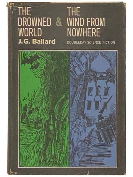 The Drowned World & The Wind from Nowhere
