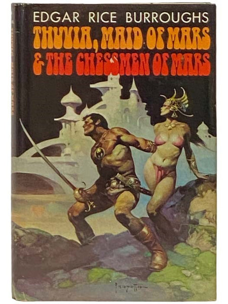 Thuvia, Maid of Mars and The Chessmen of Mars (John Carter: Barsoom Series, Book 4)