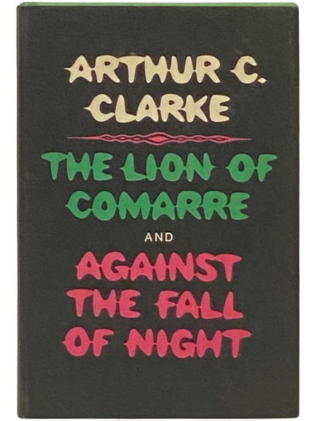 The Lion of Comarre and Against The Fall of Night