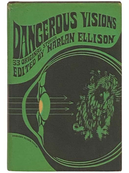 Dangerous Visions: 33 Original Stories