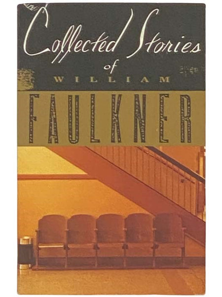Collected Stories of William Faulkner