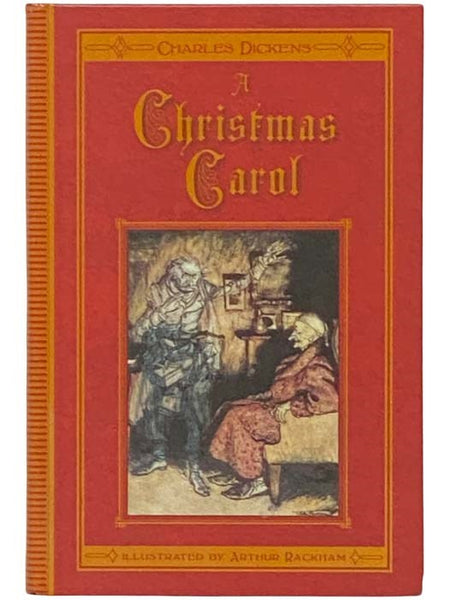 A Christmas Carol, in Prose, Being: A Ghost Story of Christmas