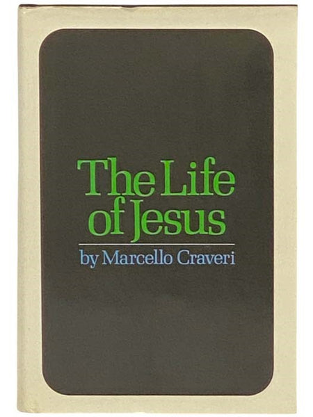 The Life of Jesus