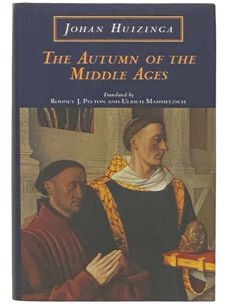The Autumn of the Middle Ages