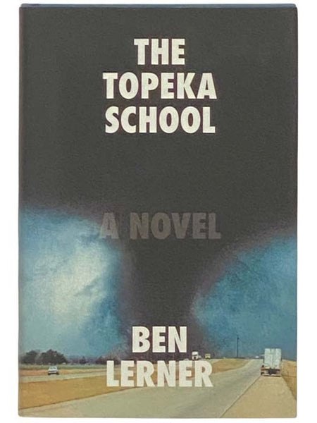 The Topeka School: A Novel