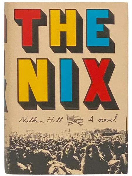The Nix: A Novel