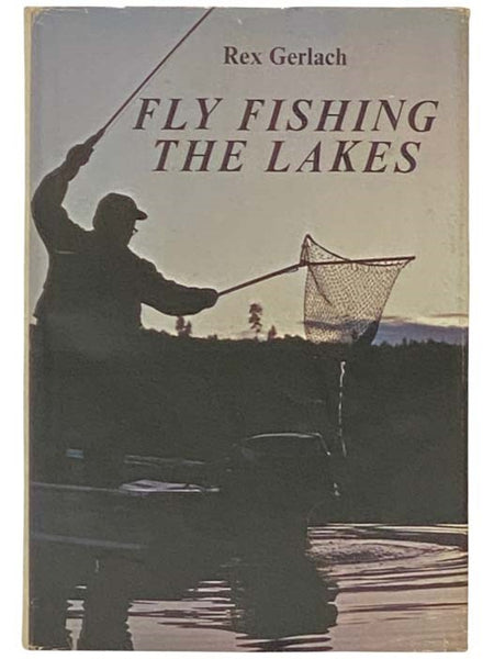Fly Fishing the Lakes