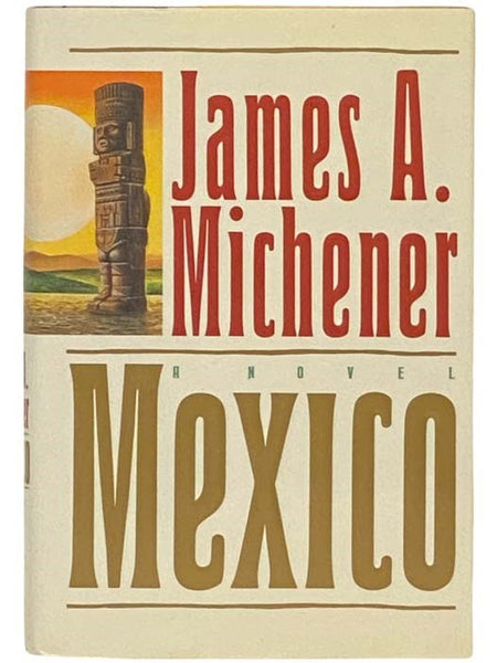 Mexico: A Novel