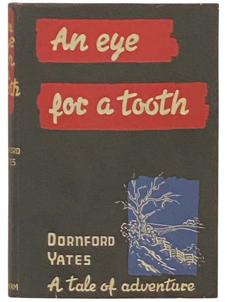 An Eye for a Tooth