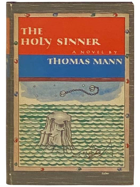 The Holy Sinner: A Novel