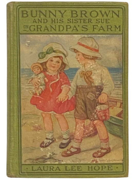 Bunny Brown and His Sister Sue on Grandpa's Farm (Bunny Brown Series, Book 2)