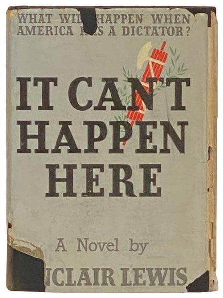 It Can't Happen Here: A Novel