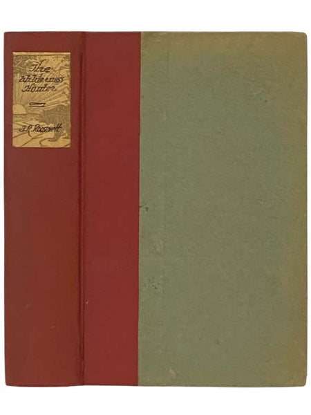 The Wilderness Hunter: An Account of the Big Game of the United States and Its Chase with Horse, Hound, and Rifle (Alleghany Edition)