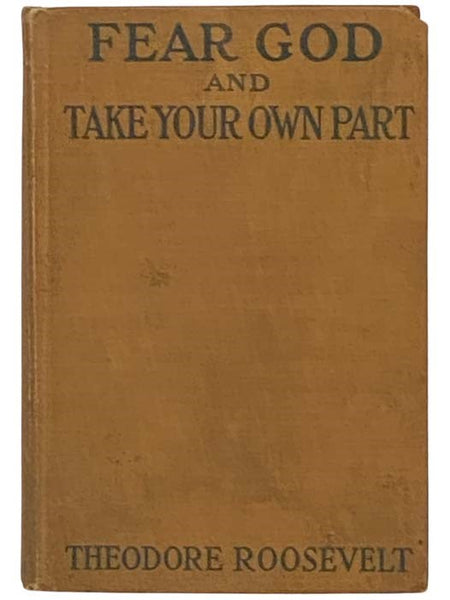 Fear God and Take Your Own Part