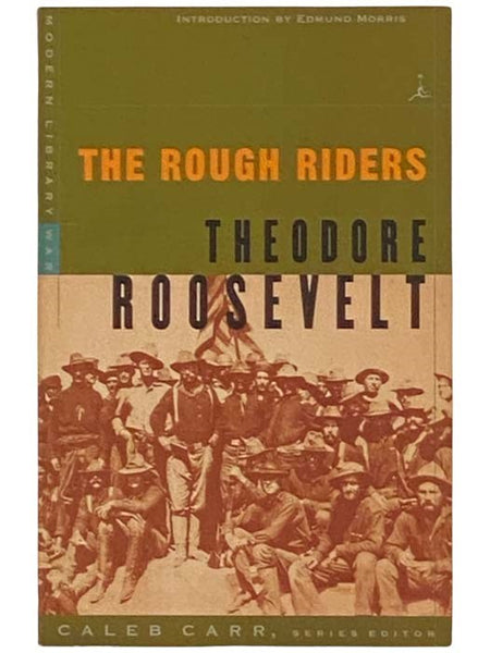 The Rough Riders (Modern Library War)