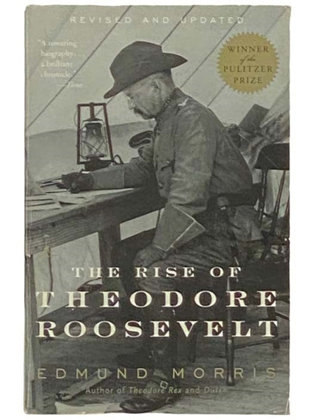 The Rise of Theodore Roosevelt
