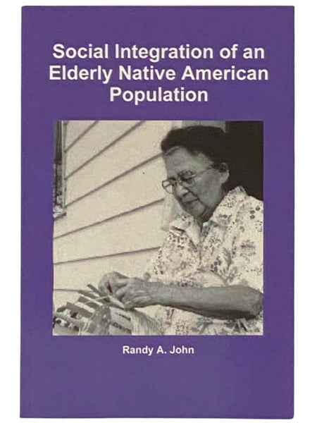 Social Integration of an Elderly Native American Population