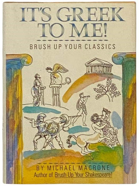 It's Greek to Me! Brush Up Your Classics