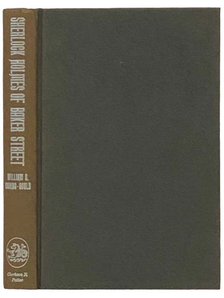 Sherlock Holmes of Baker Street: A Life of the World's First Consulting Detective