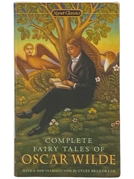 Complete Fairy Tales of Oscar Wilde (Signet Classics)