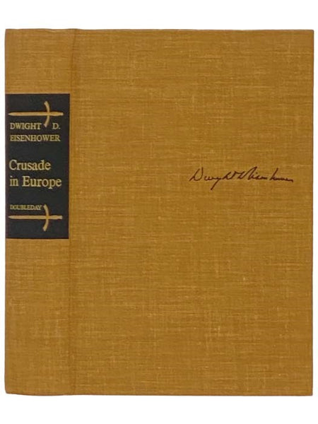 Crusade in Europe [A Personal Account of World War II]