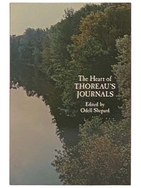 The Heart of Thoreau's Journals