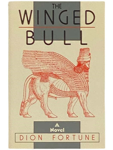 The Winged Bull: A Novel