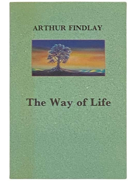 The Way of Life: A Guide to the Etheric World