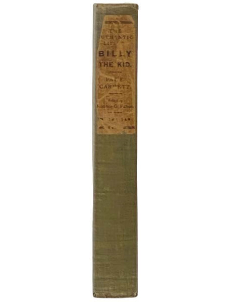 Pat F. Garrett's The Authentic Life of Billy the Kid, the Noted Desperado