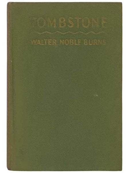 Tombstone: An Iliad of the American Southwest