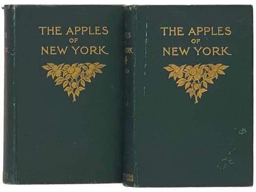 The Apples of New York, Report of the New York Agricultural Experiment Station for the Year 1903, in Two Volumes