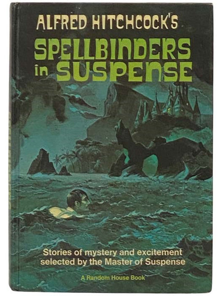 Alfred Hitchcock's Spellbinders in Suspense