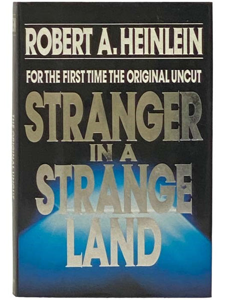 Stranger in a Strange Land [Original Uncut Edition]