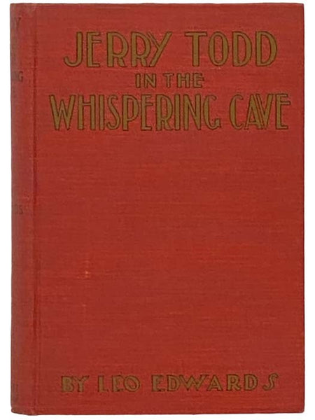 Jerry Todd in the Whispering Cave