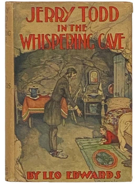 Jerry Todd in the Whispering Cave