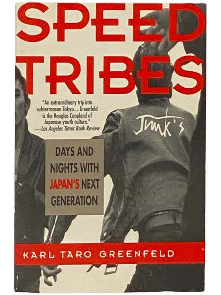 Speed Tribes: Days and Night's with Japan's Next Generation
