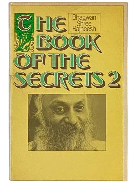The Book of the Secrets 2: Discourses on 'Vigyana Bhairava Tantra'
