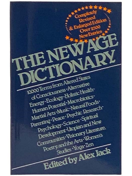 The New Age Dictionary: A Guide to Planetary Family Consciousness