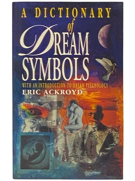 A Dictionary of Dream Symbols