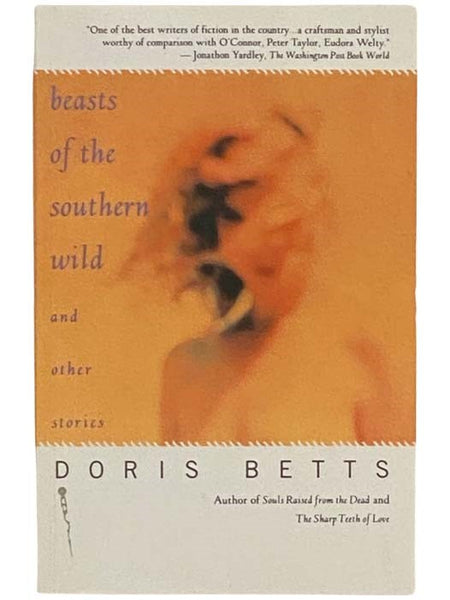 Beasts of the Southern Wild and Other Stories