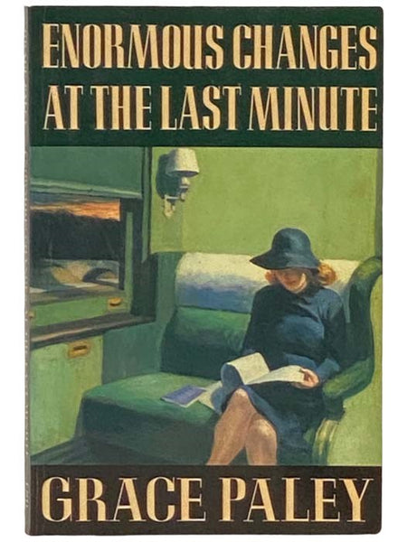 Enormous Changes at the Last Minute: Stories