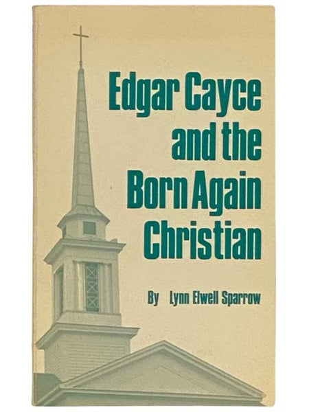 Edgar Cayce and the Born Again Christian