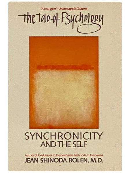 The Tao of Psychology: Synchronicity and the Self