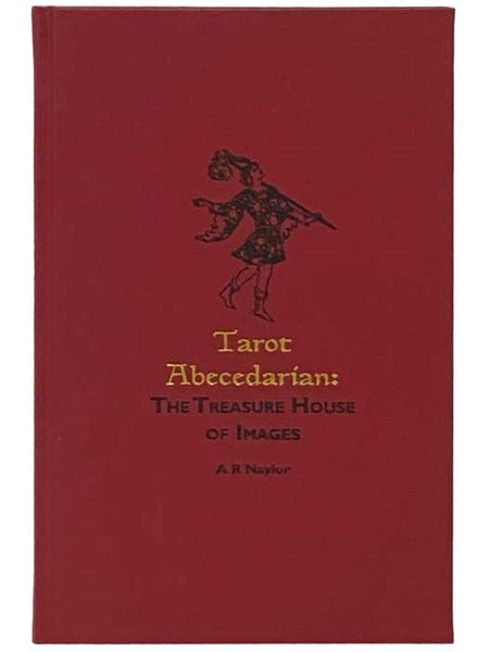 Tarot Abecedarian: The Treasure House of Images