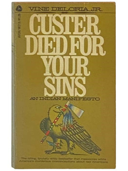 Custer Died for Your Sins: An Indian Manifesto