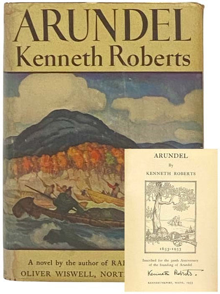 Arundel: A Chronicle of The Province of Maine and of The Secret Expedition Against Quebec