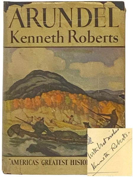 Arundel: A Chronicle of The Province of Maine and of The Secret Expedition Against Quebec