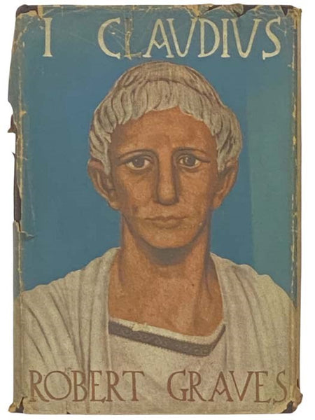 I, Claudius: From the Autobiography of Tiberius Claudius