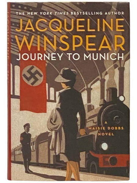 Journey to Munich: A Maisie Dobbs Novel
