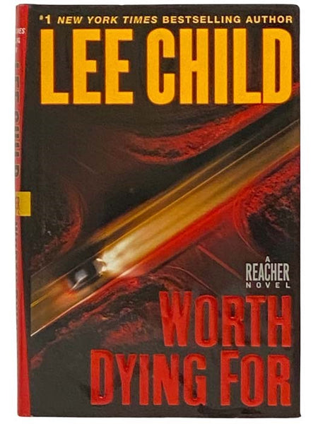 Worth Dying For (A Jack Reacher Novel)